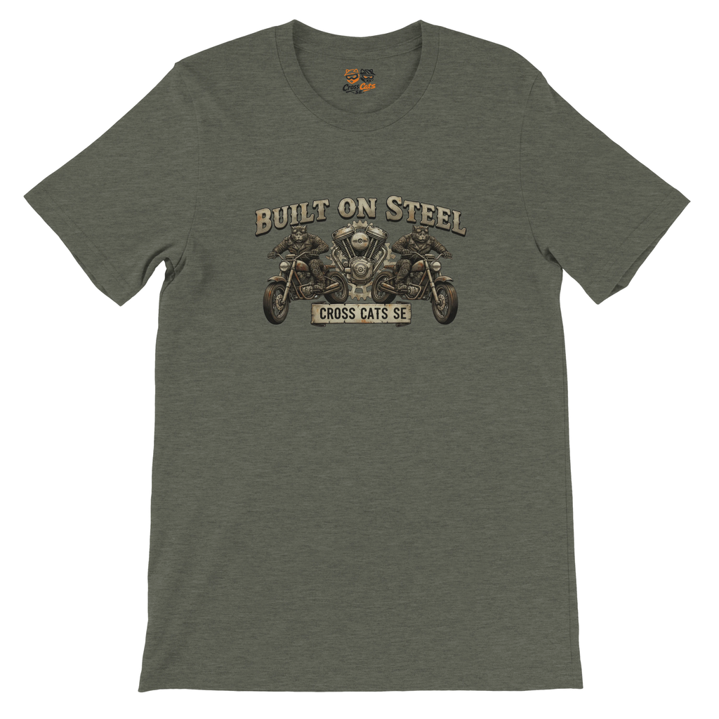 Built on Steel | T-Shirt | Premium