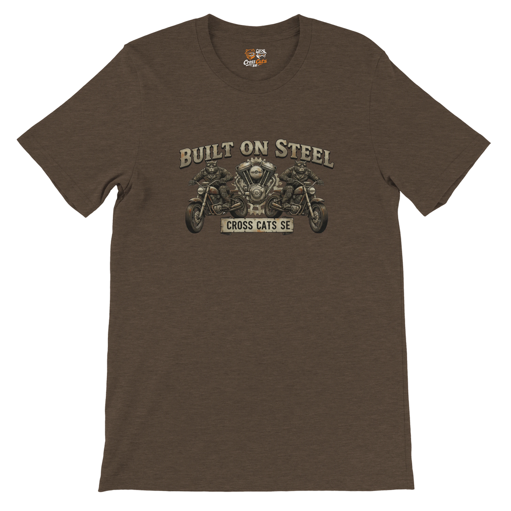 Built on Steel | T-Shirt | Premium